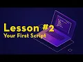 JavaScript for Beginners Your First Script