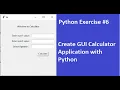 Python Exercise Create GUI calculator application using Python Tkinter module Technolazy