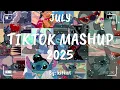 Download Lagu TIKTOK MASHUP JULY 🌸2025🌸 (NOT CLEAN) 😇