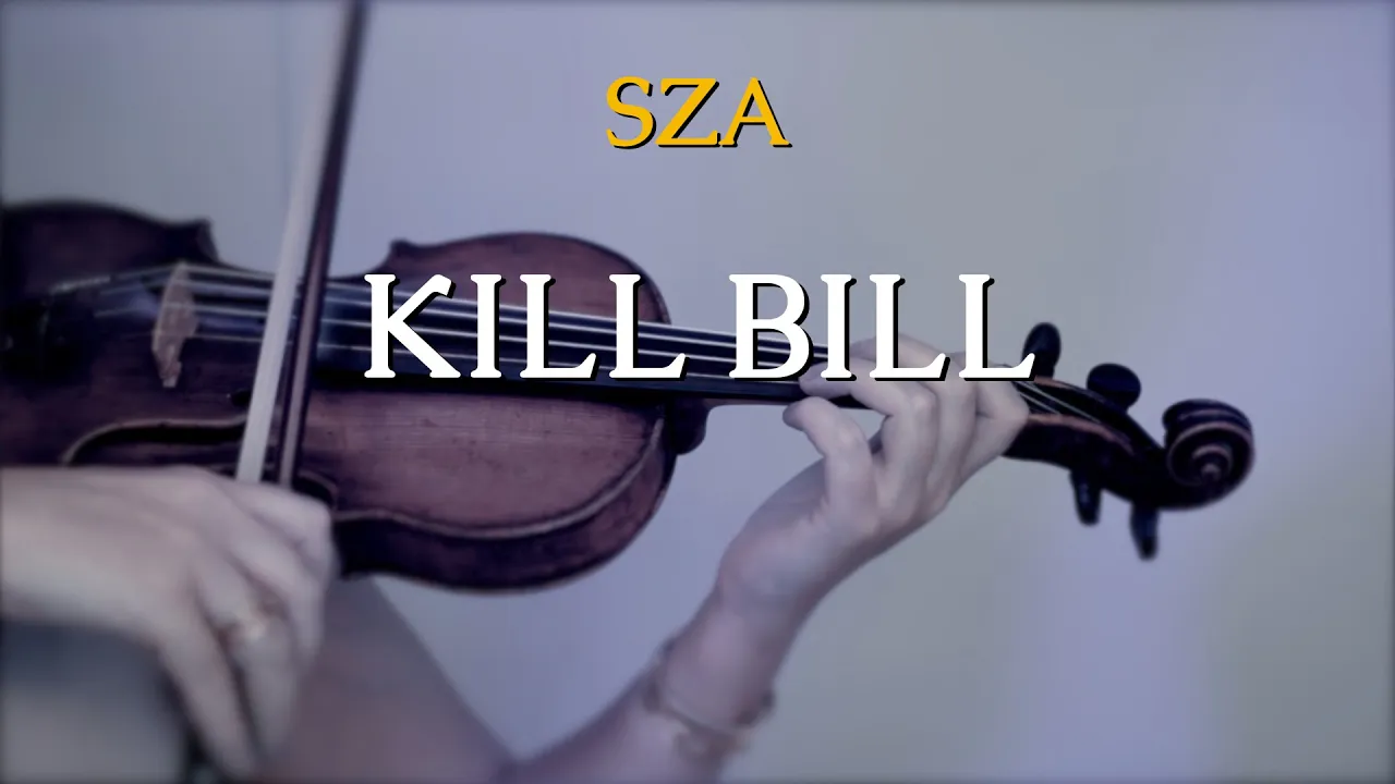 SZA - Kill Bill for violin and piano (COVER)