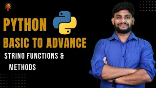 String Functions Methods Python Beginner to Advance Python Tutorial