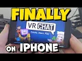 iPhone can play VRChat - here s how