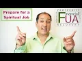 How to Prepare Yourself to get a PROSPEROUS and SPIRITUAL Job or Career
