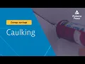 How To Easily Conserve Energy At Home With Caulking