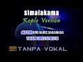 Download Lagu Karaoke Simalakama - Koplo (Tanpa Vokal)