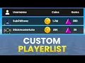 How to make a CUSTOM PLAYERLIST in ROBLOX