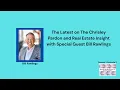 The Latest on The Chrisley Pardon and Real Estate Insight with Bill Rawlings
