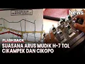 Pemantauan Arus Mudik H-7 di Tol Cikampek dan Poskotis Pollingga Cikopo Tahun 1997 | Flashback