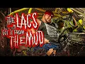 The Lacs- Got It From the Mud (Official Music Video)
