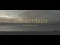 Hollie Kenniff - Sunset Chant
