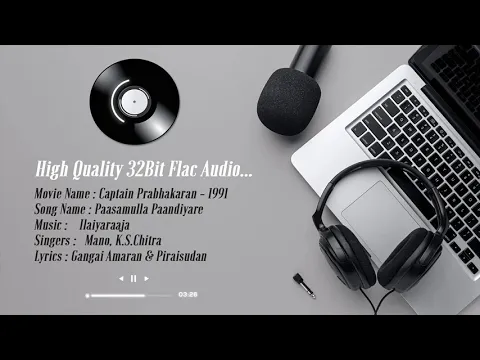 Download MP3 Pasamulla Pandiyare -High Quality Remastered 5.1| 32Bit Flac Audio | Ilayaraja | Captain Prabhakaran