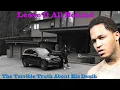 INSIDE Fredo Santana s Los Angeles Home Cars Net Worth The Terrible Truth About His Death