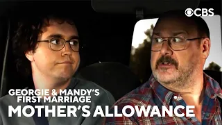 Mother's Allowance | Georgie & Mandy's First Marriage | CBS