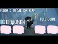 FLOOR 2 - GUIDE TO MEDALLION DOMINATION Deepwoken Layer 2