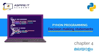 Chapter 4 Decision Making Statements Python Malayalam Tutorial For Beginners