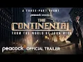 Lagu The Continental: From the World of John Wick | Official Trailer | Peacock Original