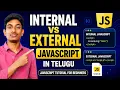 Internal vs External JavaScript in Telugu JavaScript Tutorial for Beginners JS Basics