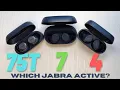 Explained All Differences Jabra Elite ACTIVE 4 vs 7 vs 75T