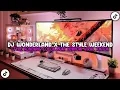Download Lagu DJ WONDERLAND X THE STYLE WEEKEND X MELODY TEKI TEKI ENAK DIDENGAR SAAT SANTAI VIRAL TIKTOK 2025!!