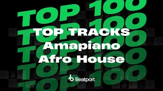 beatport amapiano u0026 afro house top tracks november 2024