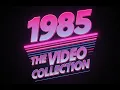 Download Lagu 1985 The Video Collection Part 1