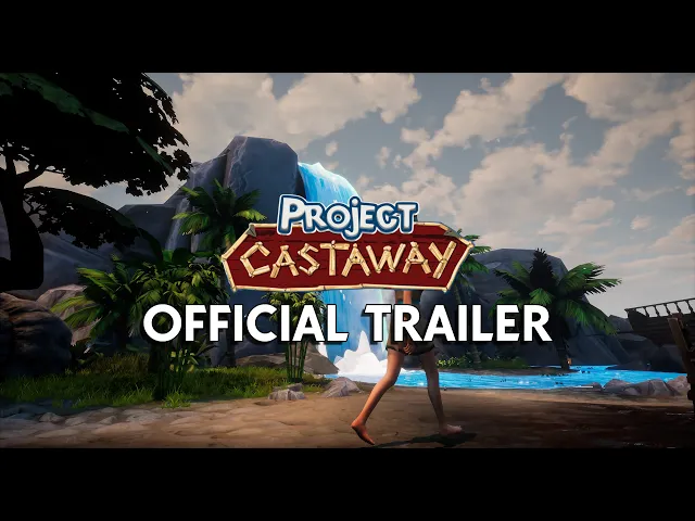 Project Castaway - Trailer Oficial