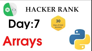 hacker rank day 7 solution with python arrays in python 30 days of code hyena academy