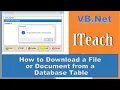 VB Net Part 9 - Download Files or Documents from Database Table using Visual Basic Net Part 2