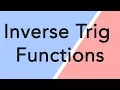 How to do inverse trig functions - arcsin arccos arctan