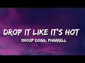 Download Lagu Snoop Dogg - Drop It Like It's Hot ft. Pharrell (Lyrics)