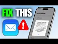 How To Fix Emails Not Sending on iPhone 3 Solutions