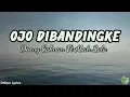Download Lagu OJO DIBANDINGKE (Lyrics) || Denny Caknan ft Abah Lala