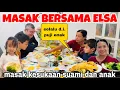 Lagu MASAK BERSAMA ELSA KESUKAAN SUAMI \u0026MAS2 NYA ( HAINAN CHIKEN RICE) SELALU DI PUJI ENAK 