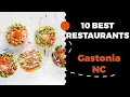 10 Best Restaurants in Gastonia North Carolina 2022 - Top places the locals eat in Gastonia NC
