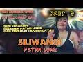 Download Lagu OT SILIWANGI | FULL DJ | PETAR LUAR | PART 4 MALAM | FDJ YULI CHARLA SIWA