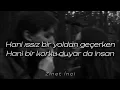 Erol Evgin, Emel Sayın - İşte Öyle Bir Şey (Sözleri)