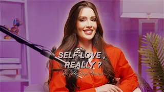 The Healing Diaries. Ep4- Self Love , Really ? الحلقة الرابعة - حب الذات ، حقًا؟