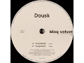 Download Lagu Dousk ‎- Lovelasting (Original Mix)