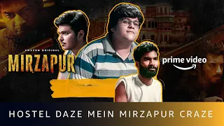 hostel daze mein mirzapur craze part 1 nikhil vijay shubham gaur luv amazon original