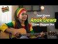 Lagu ANAK DEWA | DEWI KIRANA (Tarling Reggae Ska Cover) Viral TikTok 2025