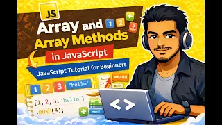 Array in JavaScript Array Method Explained push pop shift unshift JS Tutorial for Beginners