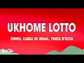 Download Lagu uKhome Lotto (Lyrics) - Dinho, Kabza De Small, Tumza D'Kota