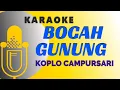 Download Lagu Karaoke Bocah Gunung Koplo