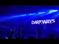 Darkways 'Lies' - Castle Party, Bolkow (PL) - 10/07/25