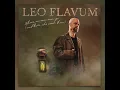 Download Lagu Leo Flavum - NEW ALBUM (first 4 songs w lyrics)