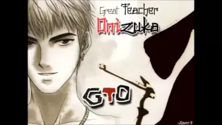 Download GTO ending  1 Last Piece MP3