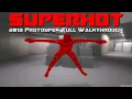 SUPERHOT - 2013 Protoype