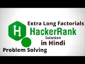 Extra Long Factorials Hackerrank Solution Java