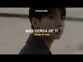 Jungkook (정국) - 'Closer to You (feat. Major Lazer)' || (Traducida al español + Lyrics)