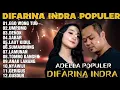 OM ADELLA TERBARU 2026 | DIFARINA INDRA - EGO WONG TUO,UMPOMO,DENOK